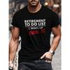 European Sizes Men's Funny Retirement to-Do List T-Shirt - Nailed It! Retirement Gift Tee with Retirement Checklist Design,