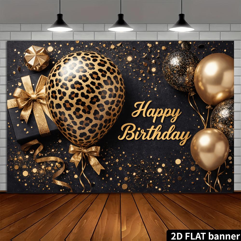 2D Ebene Schwarz Gold Leopard Muster Ballon Geburtstag Hintergrundtuch - Goldener "Happy Birthday" Text