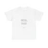 Girl Dad - Funny Unisex T-Shirt Gift Idea