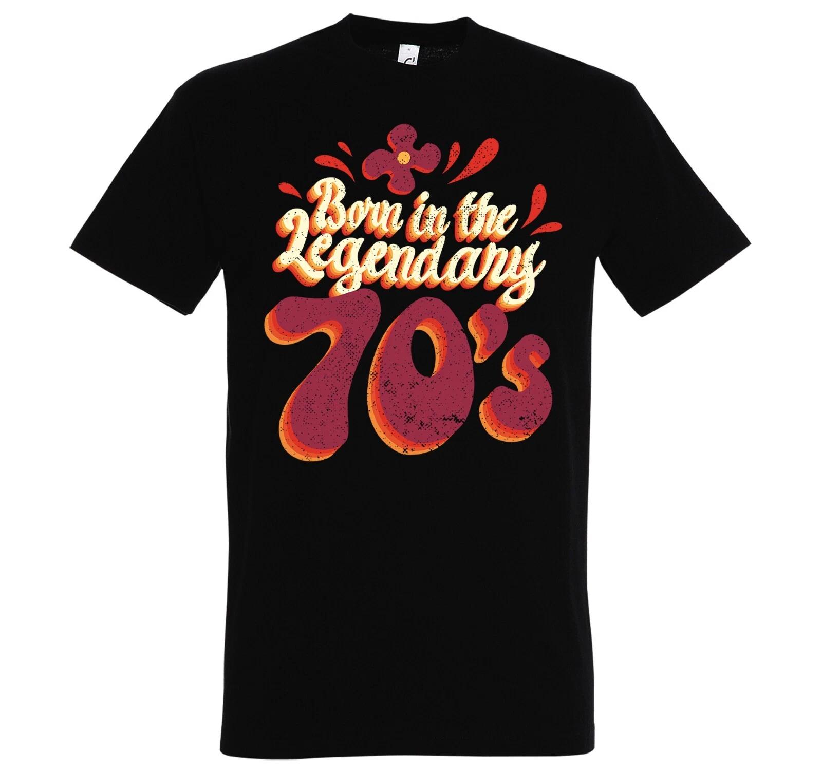 Mens T-Shirt Legendary 70s 70s Birthday Funny Saying Logo Men Fun M