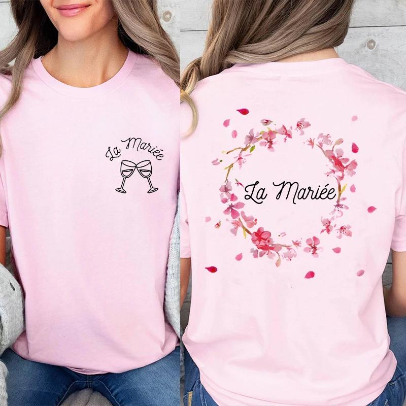 French Girls Bachelorette Party Floral Tops Unisex Single Farewell Shirt Future Bride Short Sleeve Tees Team Bride Tshirt