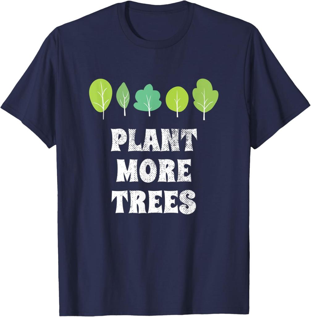 Plant More Trees Graphic Tee Casual Cotton Short Sleeve TShirt Environmental Awareness Gift