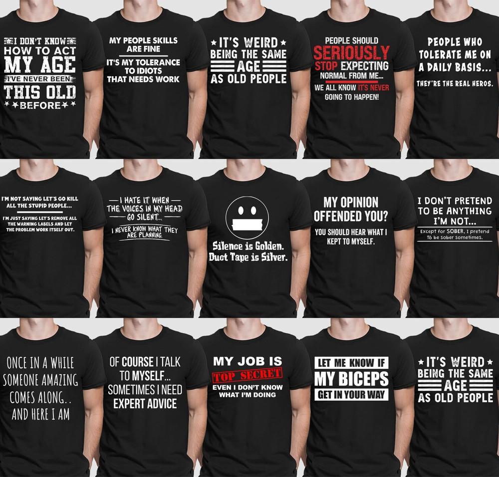 Funny Sarcastic Slogan Humour Sarcasm Joke Meme Novelty Mens TShirts Top #DNE Unisex T-Shirt XL