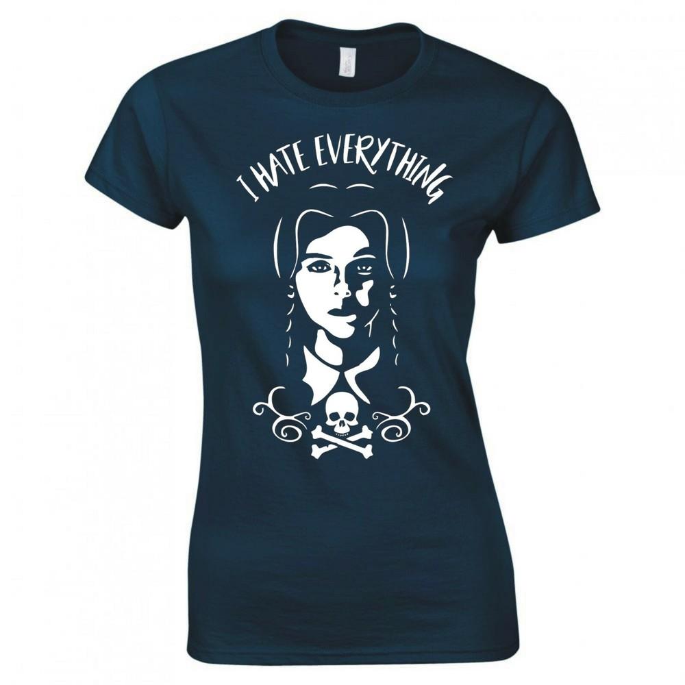 Inspired By Wednesday Addams I Hate Everything Ladies Skinny Fit Tshirt S