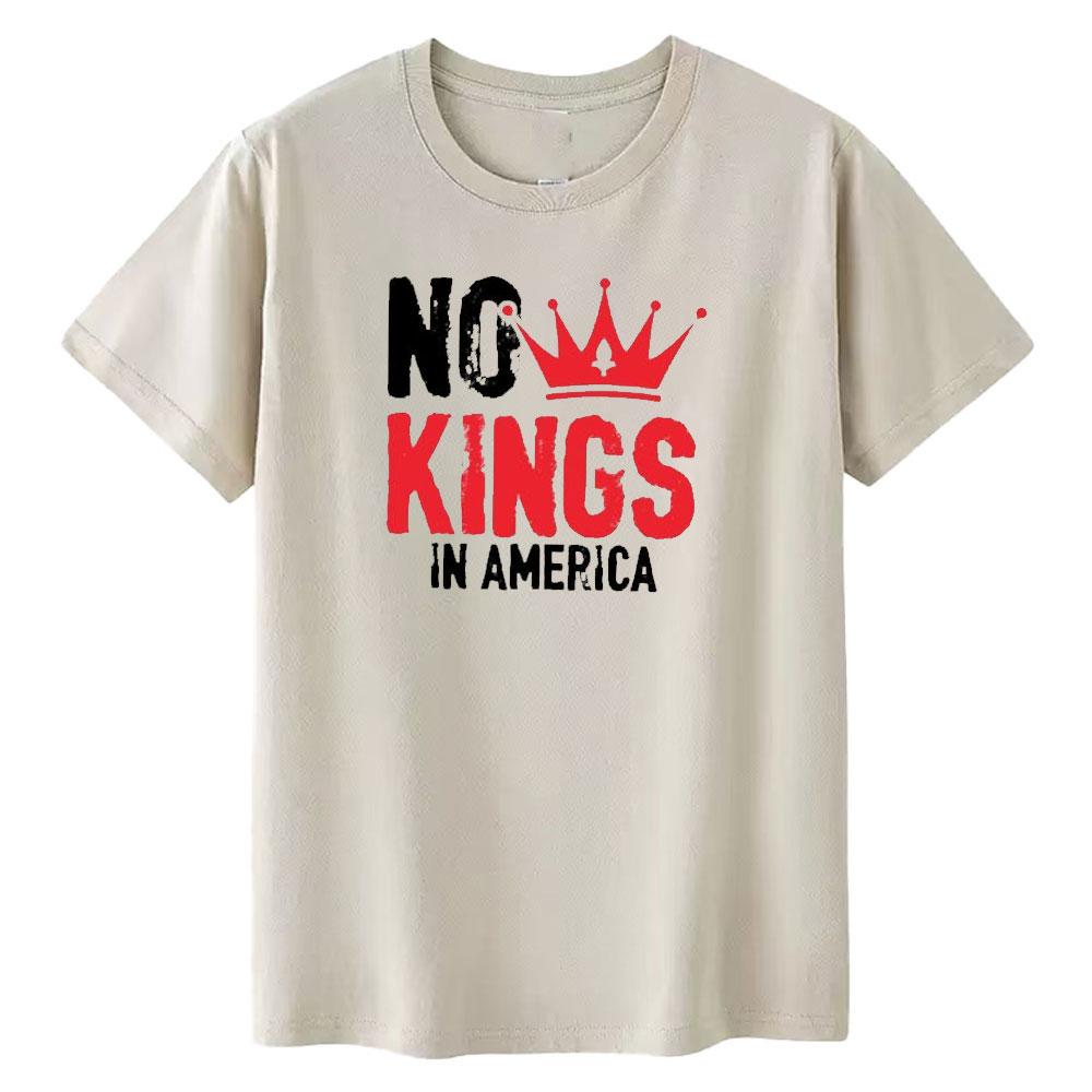 No Kings In America Tshirt Patriotic Democracy Graphic T Shirts Woman Man Casual Streetwear Cotton Shortsleev Ropa Hombre