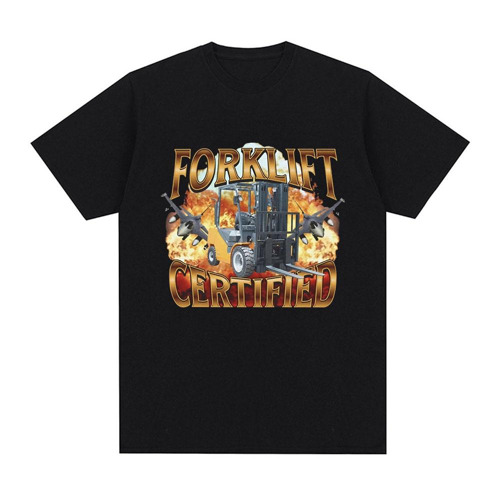 Forklift Certified Operator Funny Meme Graphic T-Shirt Men Fashion Vintage Short Sleeve T-shirts Cotton Casual Oversized T shirt