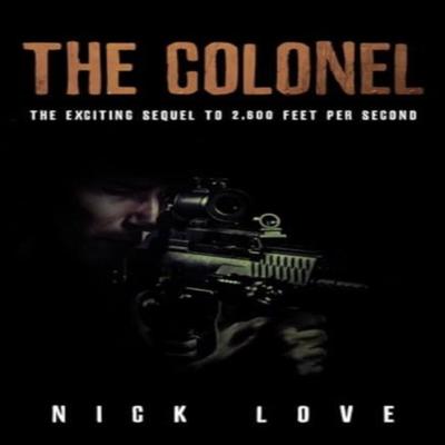 The Colonel by Nick Love Paperback Book 9781804398036