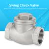 DN32 Stainless Steel One Way Swing Check Valve Female Thread 200PSI for Water Oil Gas