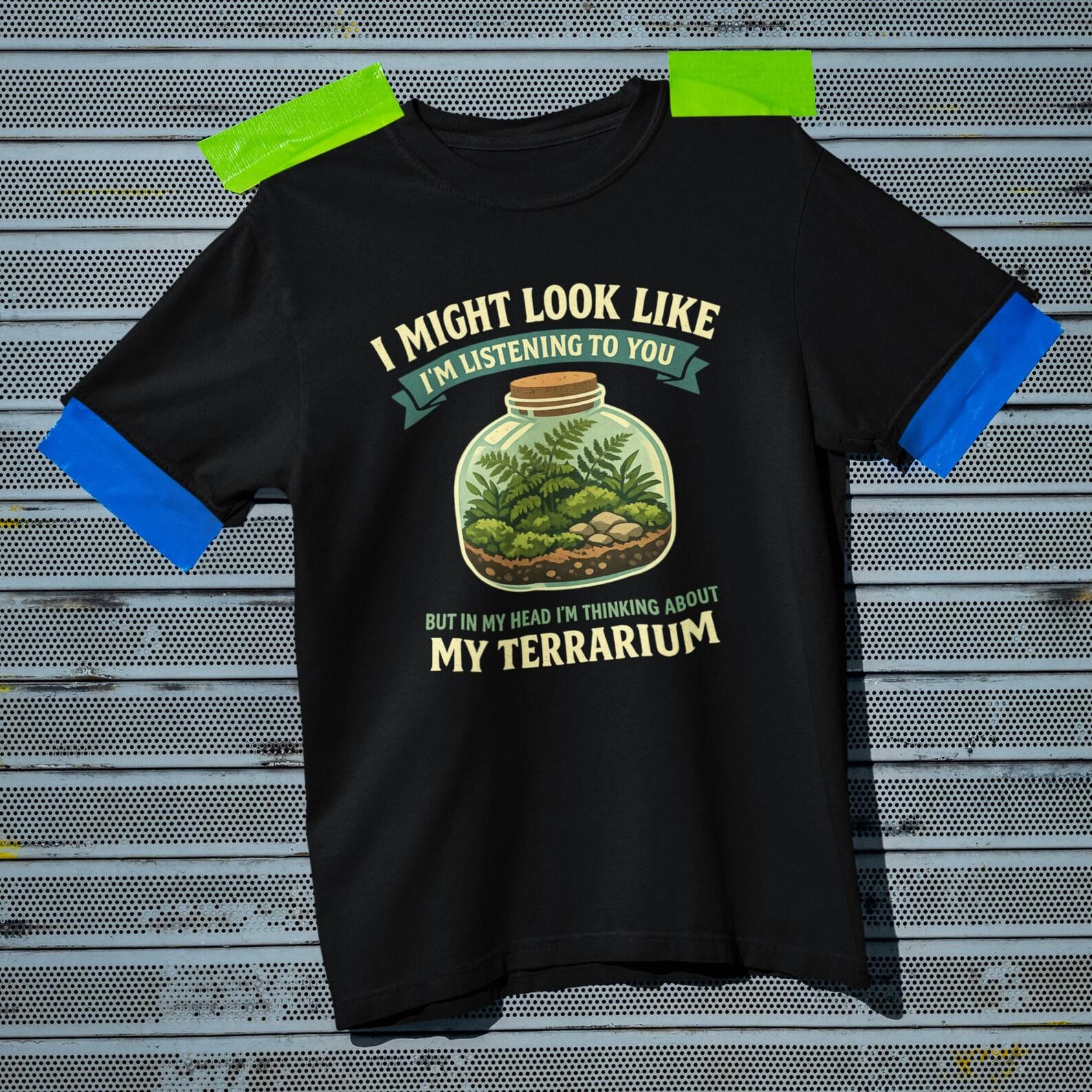 Terrarium Shirt Funny Plant Lover Tee Garden Humor T-Shirt 4XL