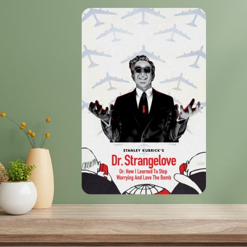 Dr Strangelove Metal Movie Poster Sign 20x30cm(7.8x11.8inch)
