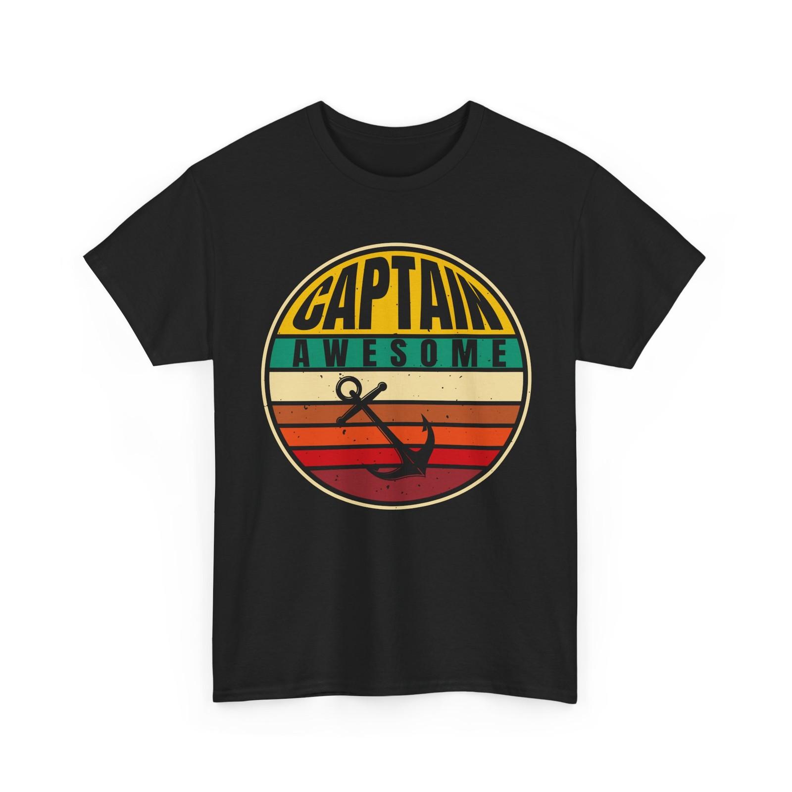 Captain of the Boat Shirt, Captain Awesome Boating Sailing Lovers Shirt S