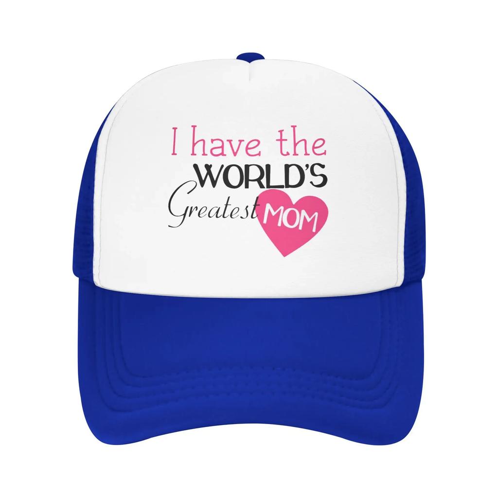 I Have The Worlds Greatest Mom Custom Mesh Baseball Caps WoUnisex Unisex  Personalized FeUnisex Beach Coquette Hat Snapback Cap