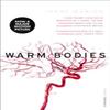 Warm Bodies by Isaac Marion Paperback Book 9780099549345