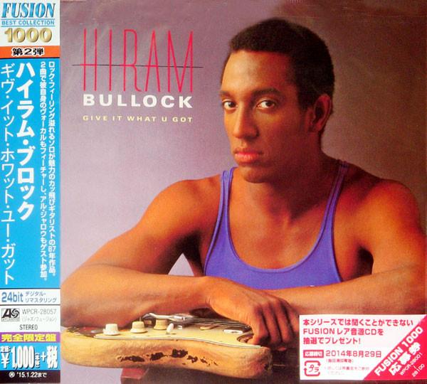 

CD HIRAM BULLOCK Give It What U Got WPCR28057 Atlantic 2014 Japan ObiJazz Used
