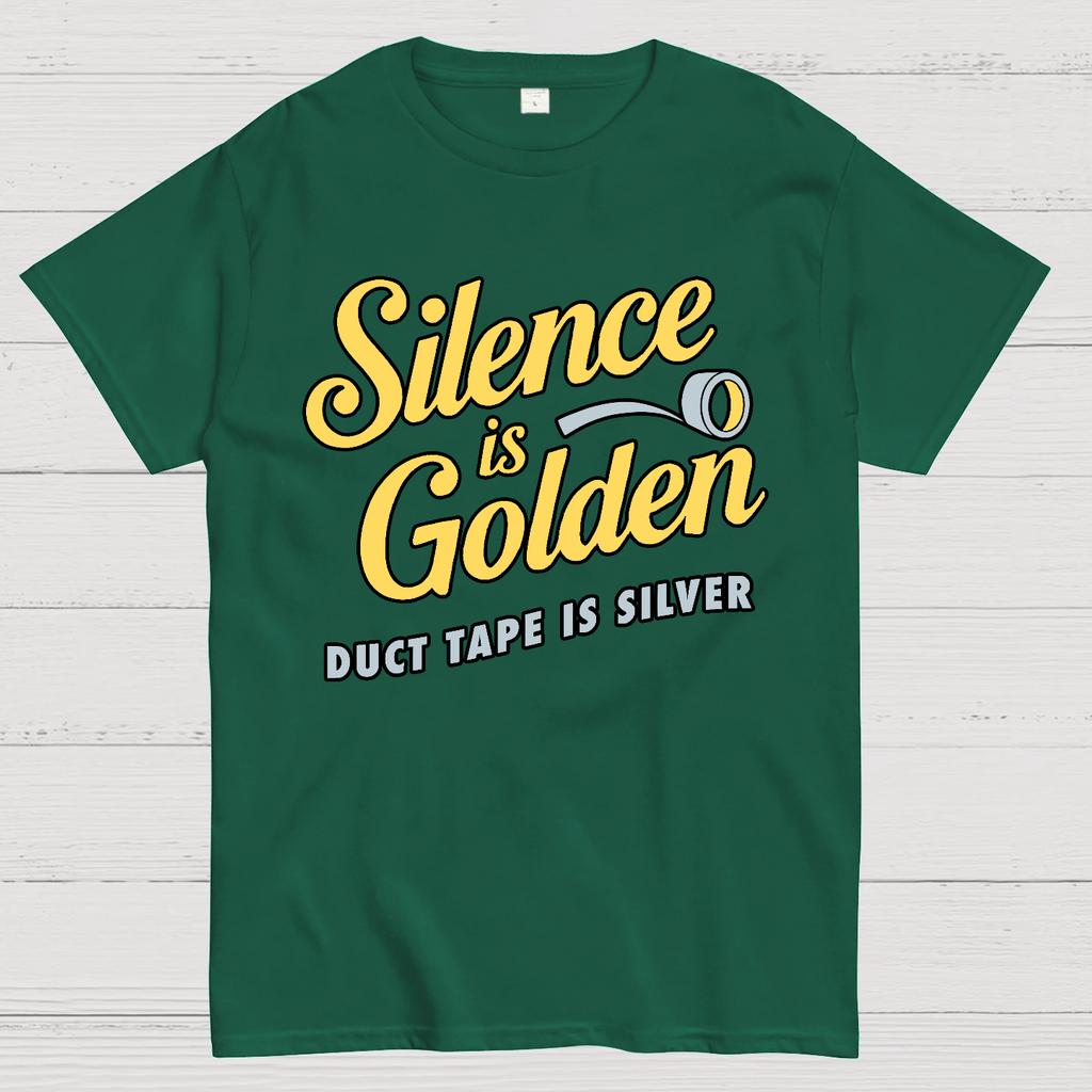Silence Is Golden.... Duct Tape Is Silver Cotton Summer Casual Cool Loose T-Shirt