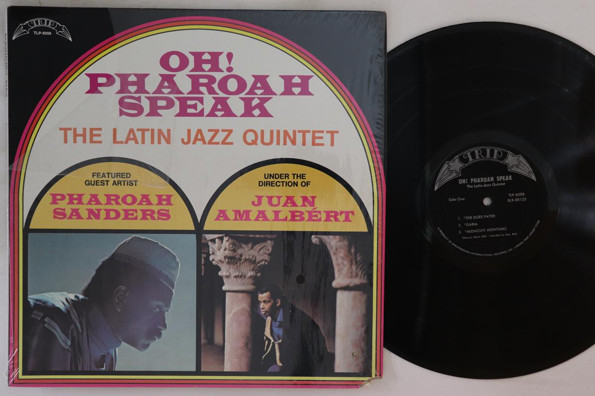 

LP Record LATIN JAZZ QUINTET - Oh! Pharoah Speak TLP8008 TRIP 1971 US Jazz Used