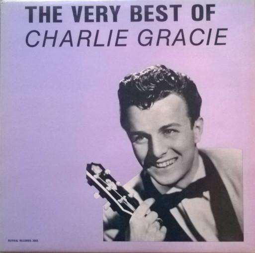 

LP Record CHARLIE GRACIE - The Very Best Of 3005 Revival Records 1988 Europe Rock Used