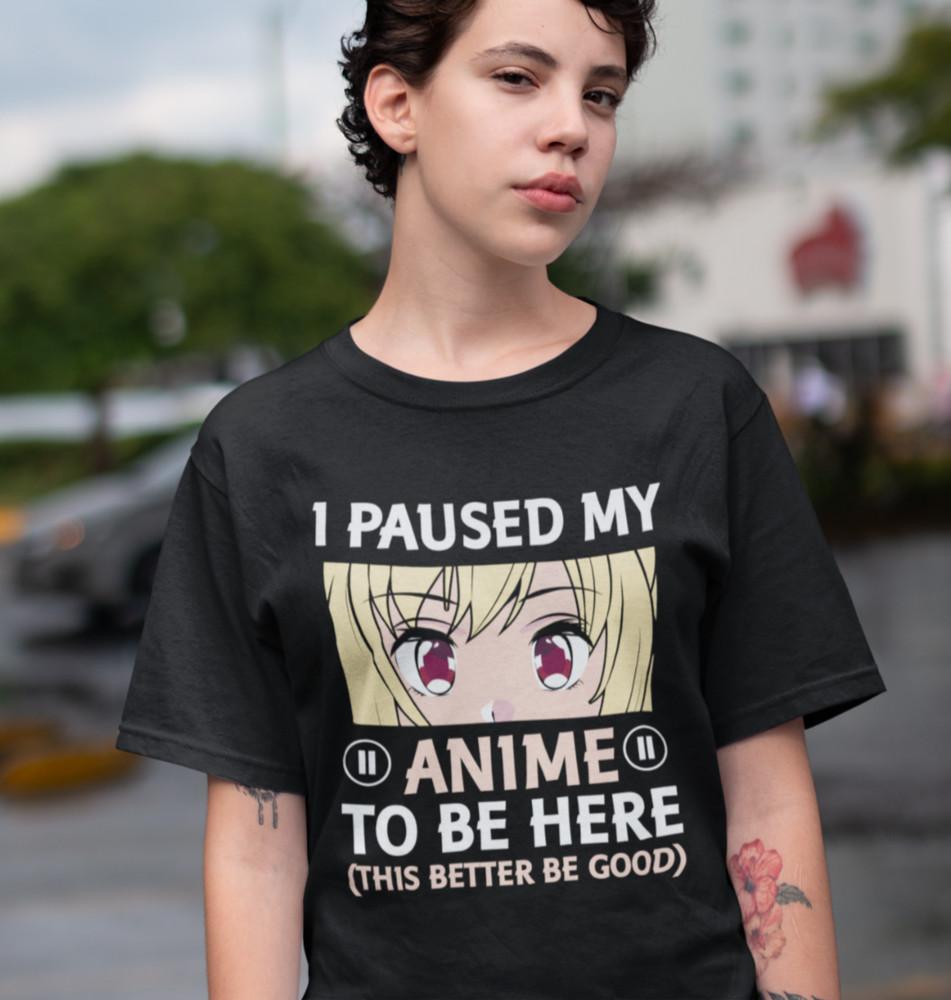 I-Paused-My-Anime-To Otaku Kawaii Cosplay Anime Damen Oversize Shirt  Baum