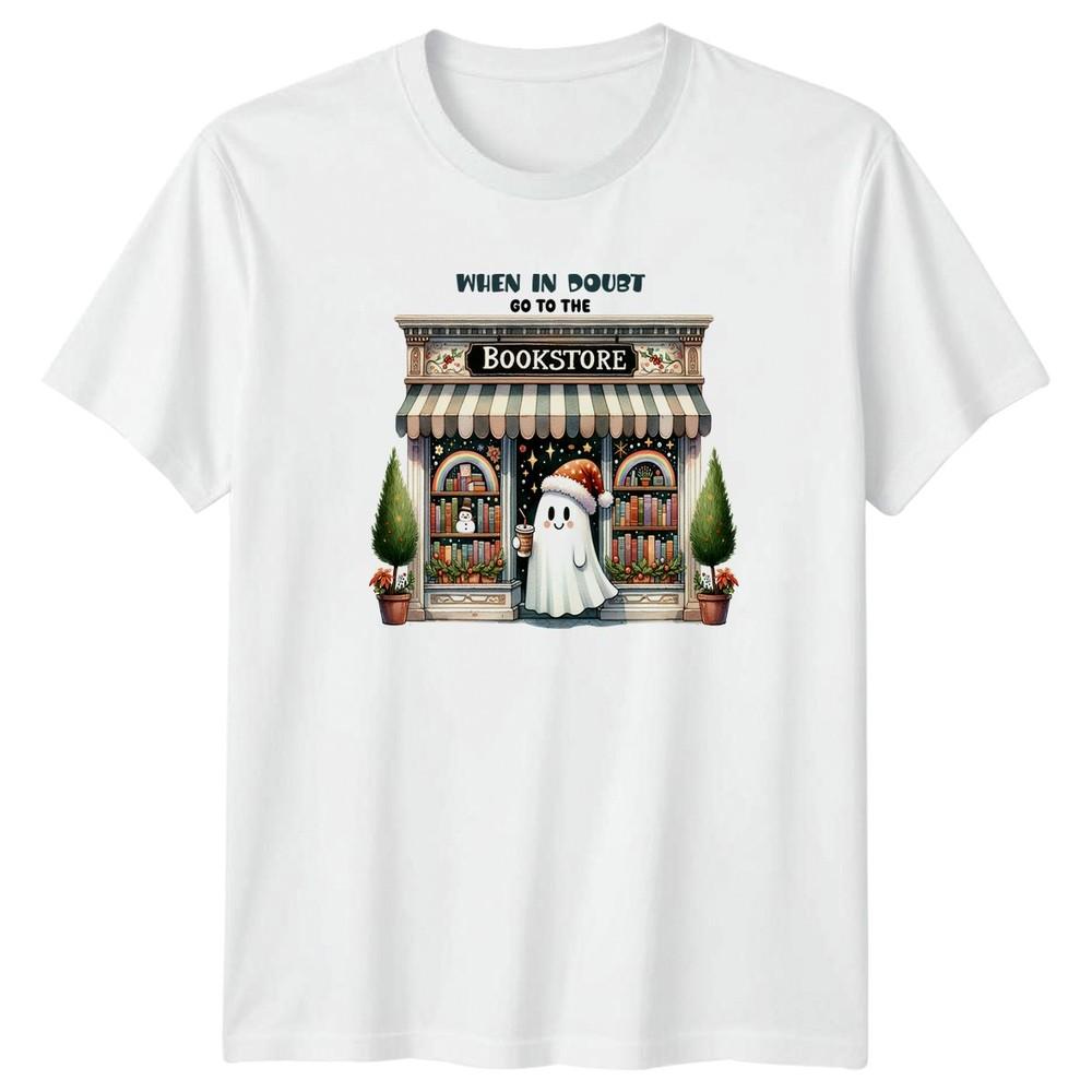 When In Doubt Go To The Bookstore Reading Ghost Holiday Graphic Tee Unisex Unisex S
