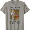 Hail Mary Full of Grace Punch The Devil In The Face Unisex All Sizes Tee NZ1835 Unisex T-Shirt