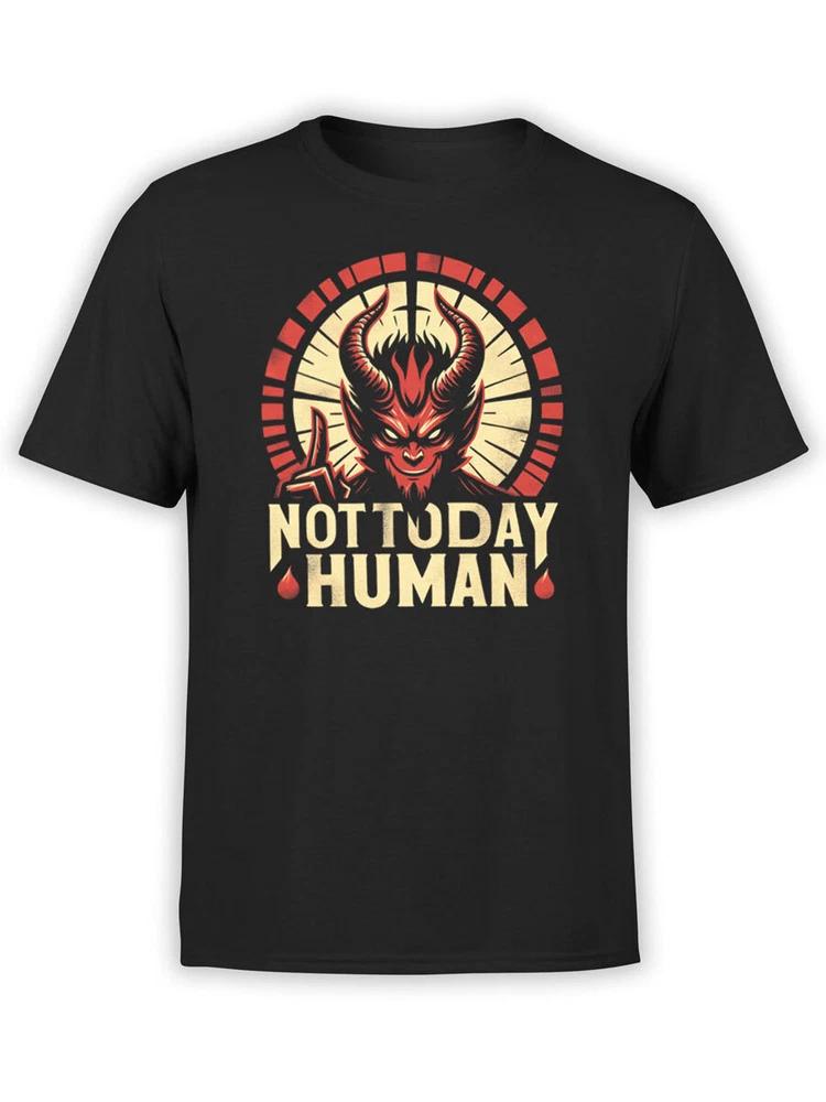 Unisex Tshirts Not Today Huunisex Tshirt 100 Cotton S