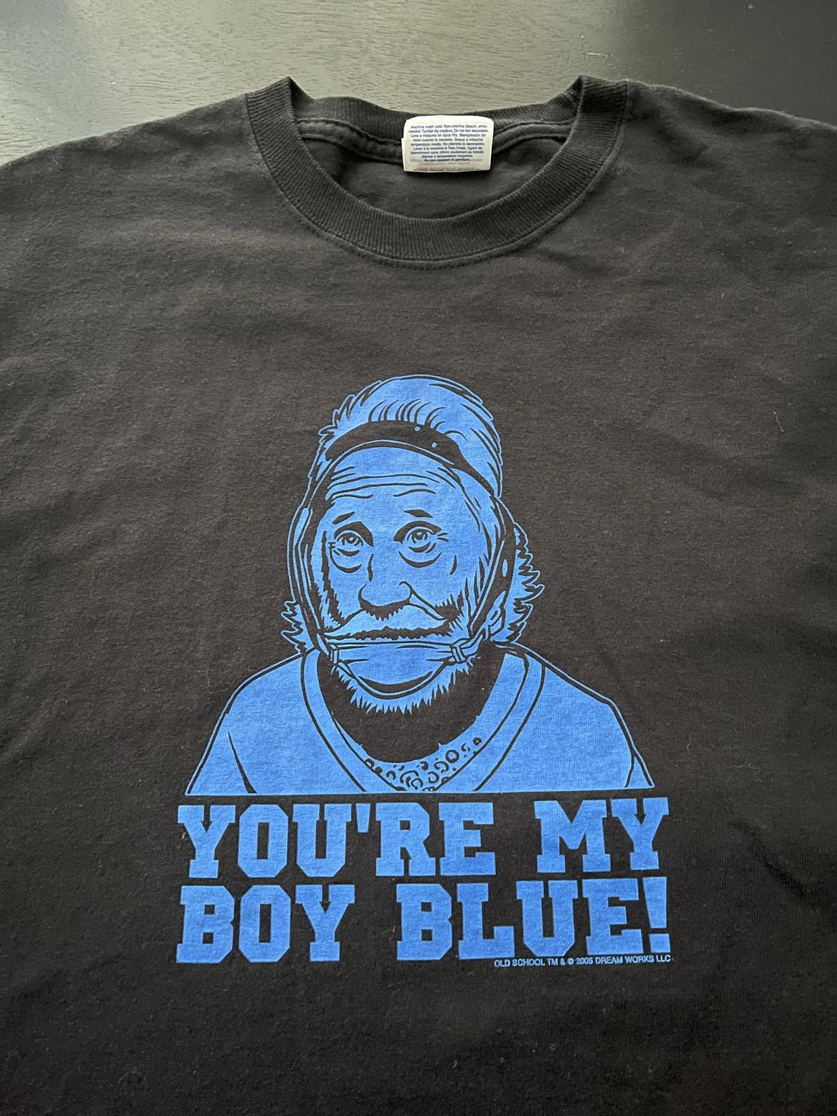 Vintage Official 2005 Old School You re My Boy Blue T-Shirt, Size: Medium L