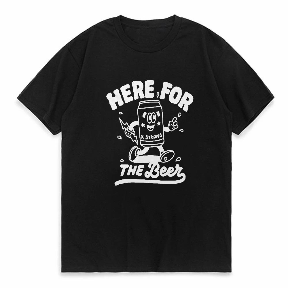 Funny Here for The Beer Printed Tshirts Graphic Tshirts Highquality Mens and Womens Shortsleeved Tshirts Mens