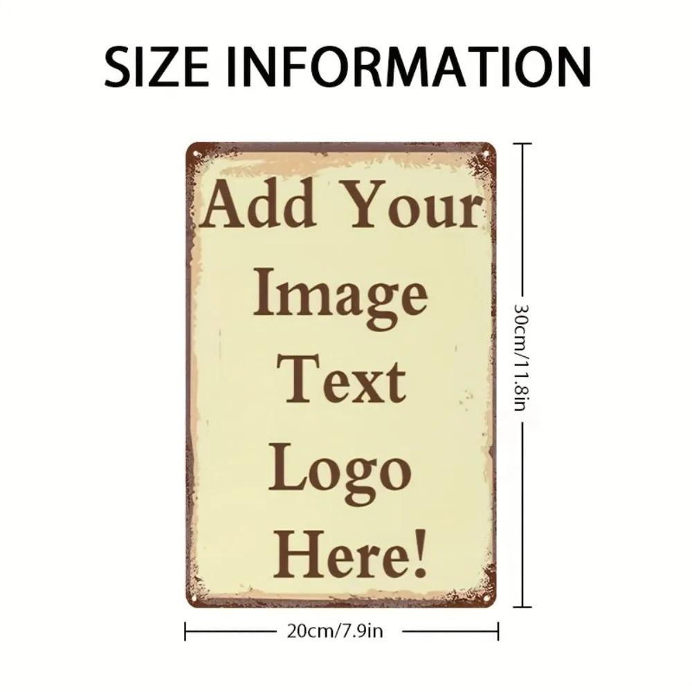 Custom 8x12 Inch Retro Iron Tin Sign Wall Decor Easy Hang