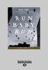 The Run Baby Run Book