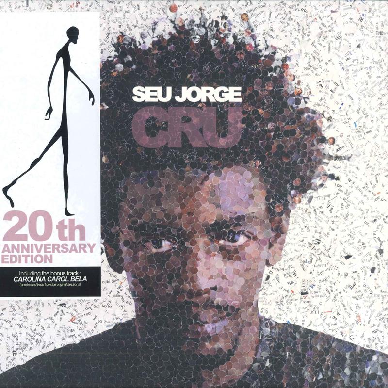 

LP Record SEU JORGE - Cru (20th Anniversary Edition) BABELLP001 Babelville Prod 2024 France Latin