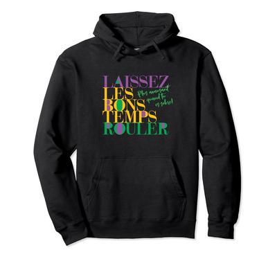Mardi Gras Recovery French Hoodie