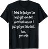 Funny Father's Day or Birthday Gift from Wife To Husband Gift Unisex T-Shirt