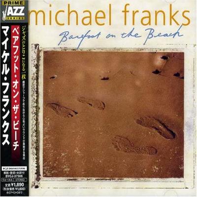 CD MICHAEL FRANKS - Ξυπόλητος στην παραλία Franks, Micha BVCJ37566 BMG JAPAN 1999 Ιαπωνία Ροκ Μεταχειρισμένο