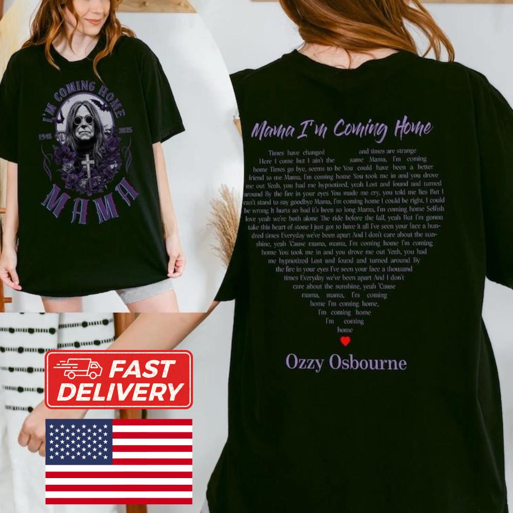 

Mama I039;m Coming Home Ozzy Osbourne Shirt Metal Legend 1948-2025 Vintage Rock Tee Unisex T-Shirt XXXL