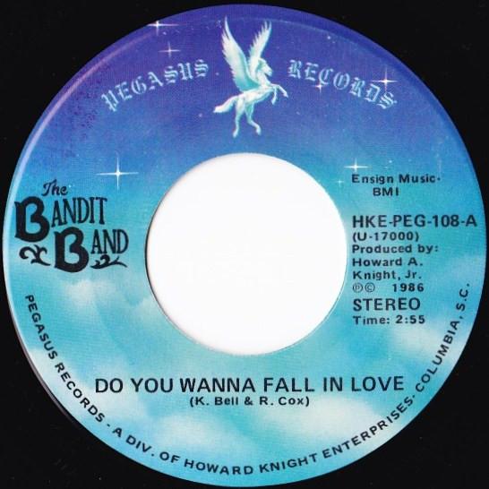 

7-дюймовая пластинка BANDIT BAND Do You Wanna Fall In Love HKEPEG108 Pegasus Records 1986 США Рок Б/у