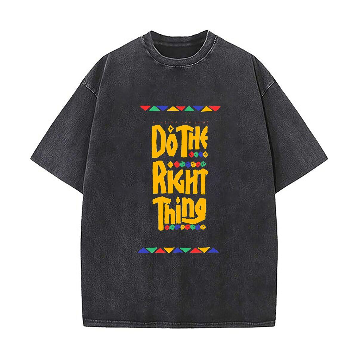 Do The Right Thing Spike Lee Joint 2025 Men Women Summer Casual Oversized Tshirt Tees S