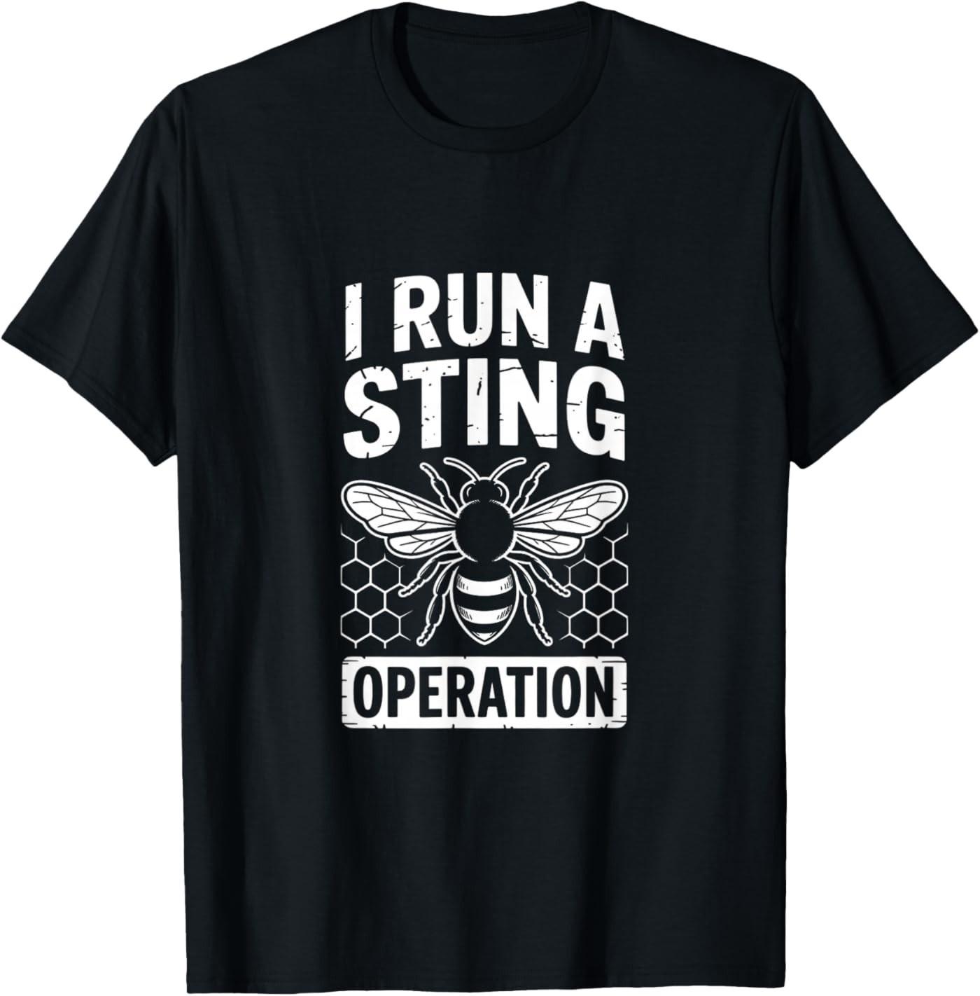 

Funny I Run A Sting Operation Saying Beekeeper T-Shirt 5XL різнокольоровий