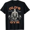 Old_s Gym Logo Workout Dad Grandpa Weightlifting Old Men Gym Gift Unisex T-Shirt