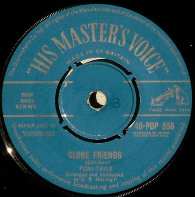 7inch Record PONI-TAILS - Close Friends 45POP558 His Master's Vo 1958 UK Rock Used