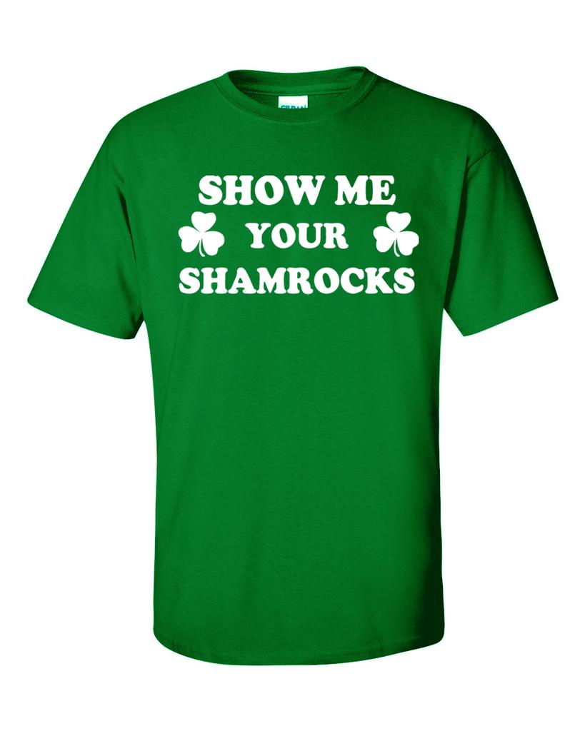 St Patrick's Day T-shirt Show Me Your Shamrocks S-XXXXXL Funny Drinking