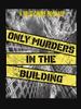 Only Murders In The Building (3) Classic T-Shirt