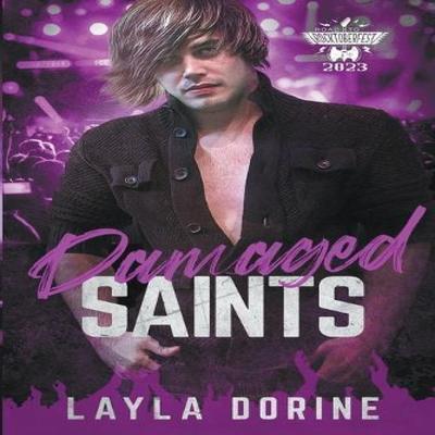 Damaged Saints by Layla Dorine Paperback Book 9798223514572