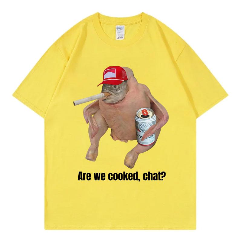 

Are We Cooked Chat Funny Meme T-shirt High Quality Fashion Short Sleeve T-shirts Men Women Clothing Oversized T Shirt S