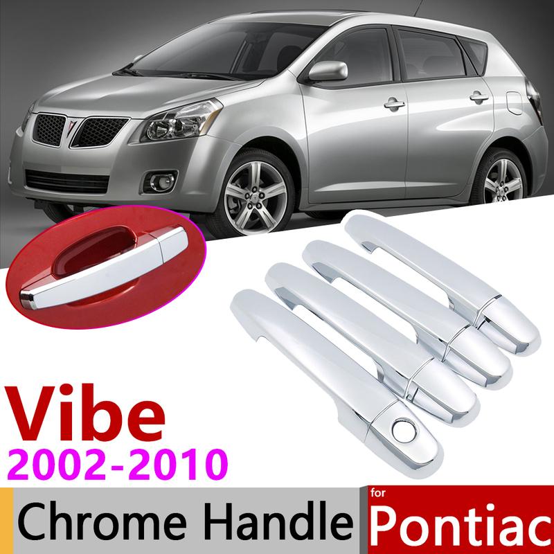 for Pontiac Vibe 2002~2010 Chrome Door Handle Cover Car Accessories Stickers Trim Set 2003 2004 2005 2006 2007 2008 2009