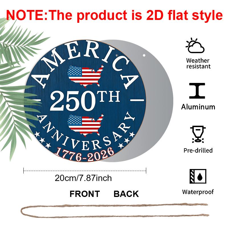 2D Flat, 1pc Round Aluminum Hanging Sign, 250th Anniversary 4th of July Door Sign, Vintage USA Flag Map Design, Perfect for 4th of July, Independence