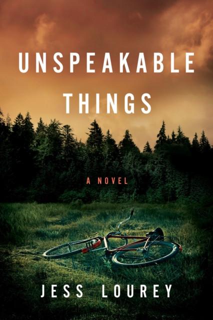 Unspeakable Things by Jess Lourey Paperback Book 9781542008785