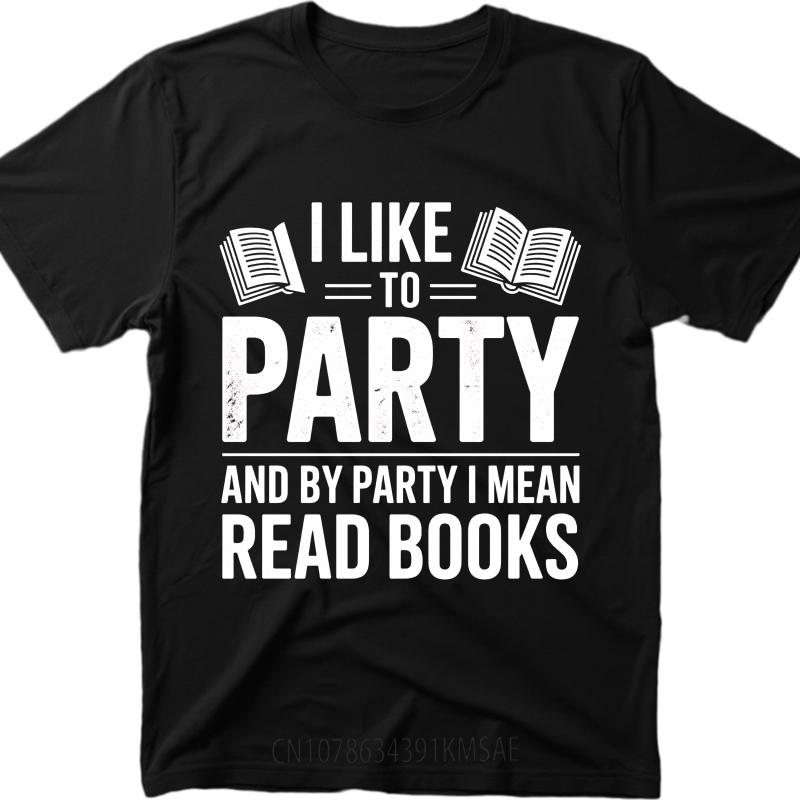 Daily Wear Summer Boys tshirt I Like To Party And By Party I Mean Read Books Short Sleeve Breathable O Neck Top Tees