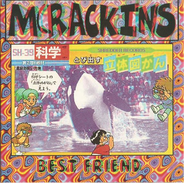 

7-дюймовий запис MCRACKINS Найкращий друг Dim Sum SH39 ШРЕДЕР 1996 США Рок Вживаний