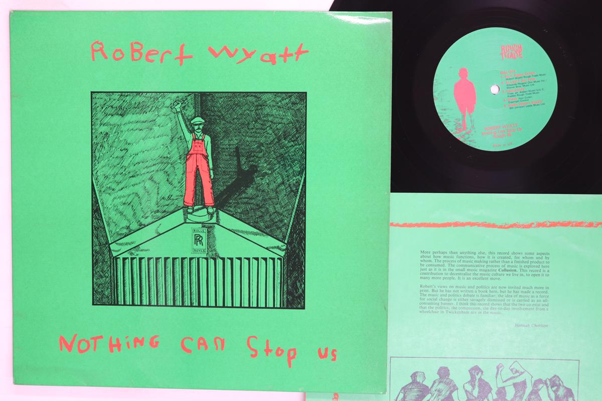 LP Record ROBERT WYATT Nothing Can Stop Us ROUGH35 ROUGH TRADE 1982 UK Rock Used