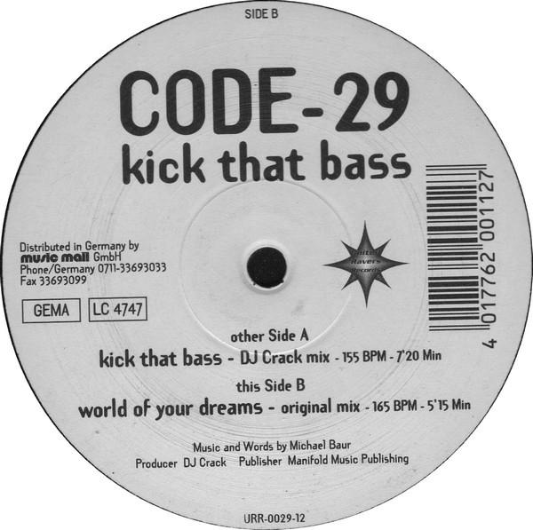 

12inch Record CODE-29 - Kick That Bass URR0029 United Ravers R 1997 Germany Dance & Electronica Used